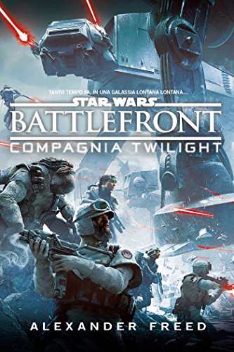 Battlefront: Compagnia Twilight